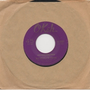Billy Butler & The Chanters - My Sweet Woman / Nevertheless | Okeh (4-7207)