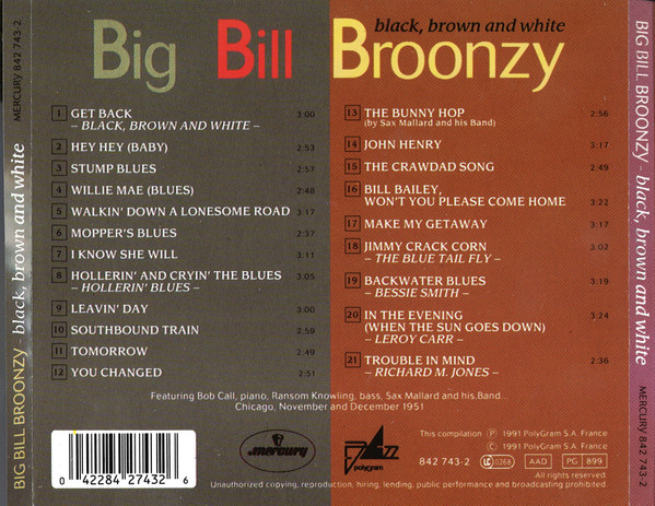 Big Bill Broonzy - Black Brown And White | Mercury (842 743-2) - 2 Big Bill Broonzy - Black Brown And White | Mercury (842 743-2) - 2