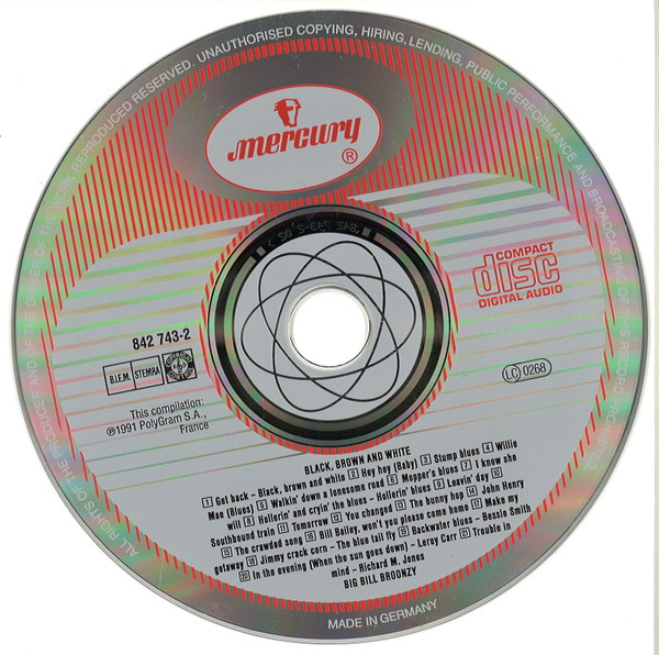 Big Bill Broonzy - Black Brown And White | Mercury (842 743-2) - 3 Big Bill Broonzy - Black Brown And White | Mercury (842 743-2) - 3
