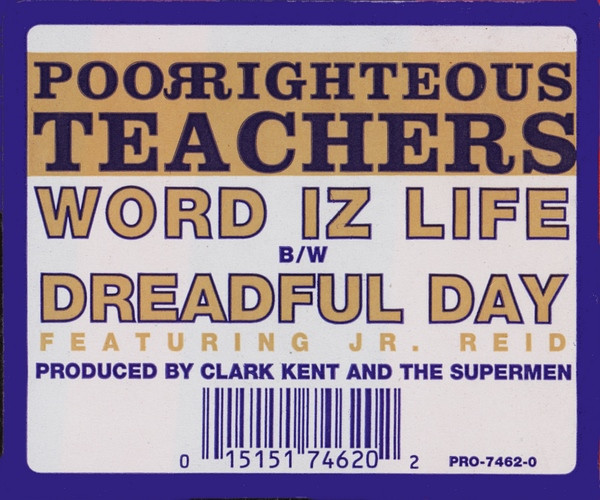 Poor Righteous Teachers - Word Iz Life / Dreadful Day | Profile Records (PRO-7462-0) - 2 Poor Righteous Teachers - Word Iz Life / Dreadful Day | Profile Records (PRO-7462-0) - 2