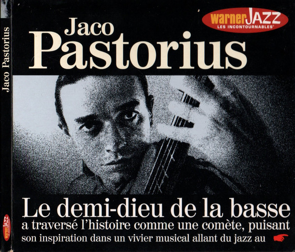Jaco Pastorius - Le Demi-Dieu De La Basse | Wea Music (9548-35880-2)
