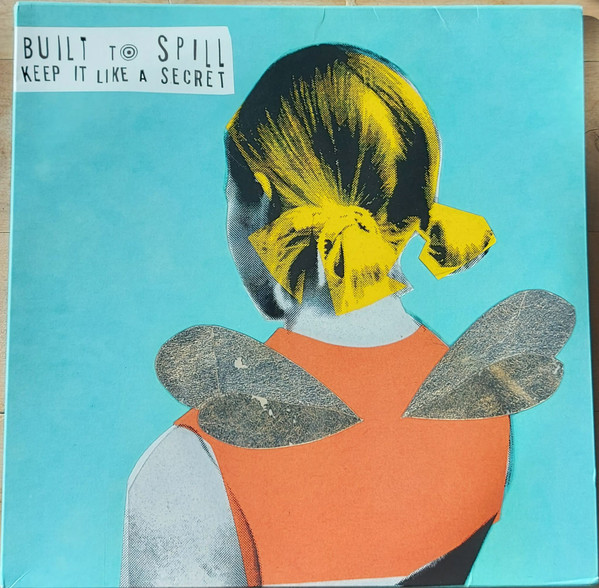 Built To Spill - Keep It Like A Secret | Warner Records (093624996644) Built To Spill - Keep It Like A Secret | Warner Records (093624996644)