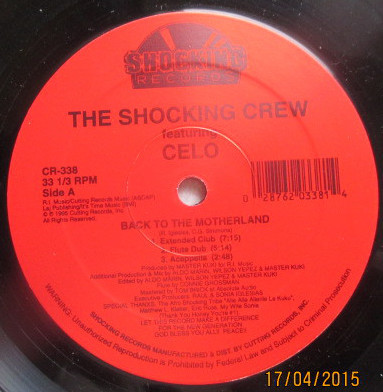 The Shocking Crew Featuring Celo - Back To The Motherland | Shocking Records (CR-338) The Shocking Crew Featuring Celo - Back To The Motherland | Shocking Records (CR-338)
