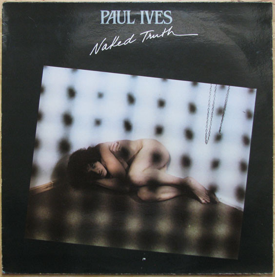 Paul Ives - Naked Truth | Milan (SLP 98) - main