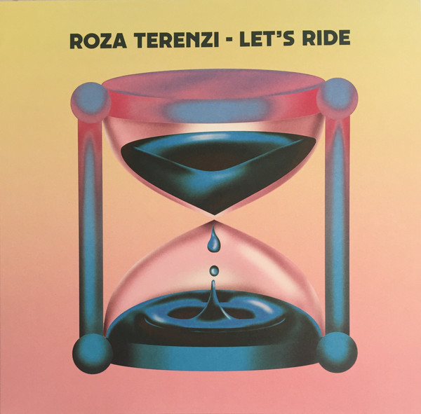 Roza Terenzi - Let's Ride | Dekmantel (DKMNTL066)