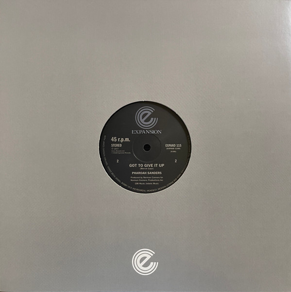 Pharoah Sanders - You've Got To Have Freedom / Got To Give It Up | Expansion (EXPAND 115) - 2 Pharoah Sanders - You've Got To Have Freedom / Got To Give It Up | Expansion (EXPAND 115) - 2