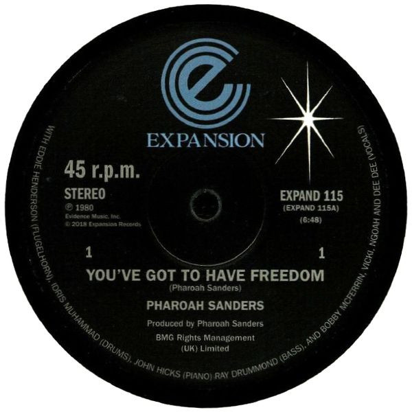 Pharoah Sanders - You've Got To Have Freedom / Got To Give It Up | Expansion (EXPAND 115) - 3 Pharoah Sanders - You've Got To Have Freedom / Got To Give It Up | Expansion (EXPAND 115) - 3