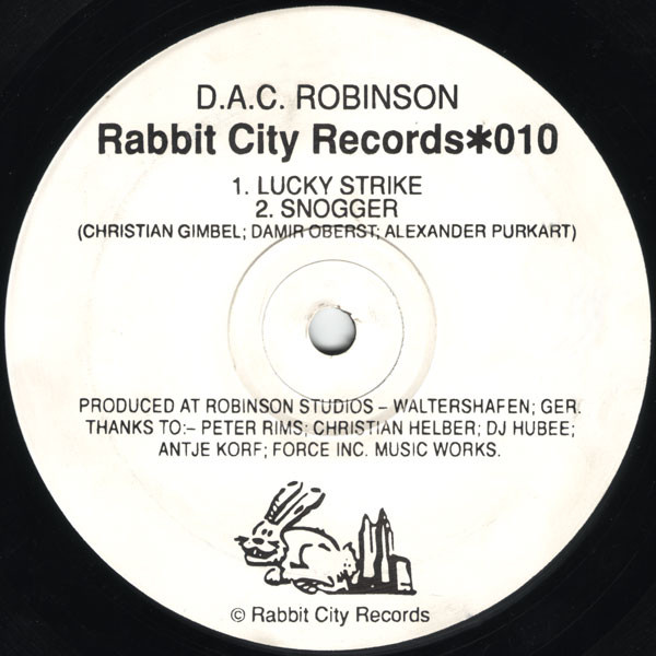 D.A.C. Robinson - Lucky Strike (The Remixes) | Rabbit City Records (*010)