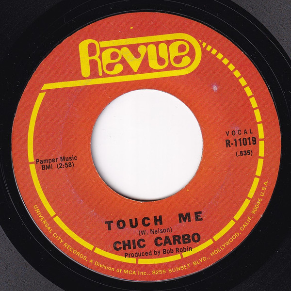 Chick Carbo - Touch Me / Biggest Fool In Town | Revue (R 11019) - 2