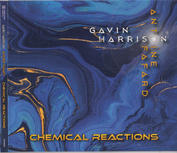 Gavin Harrison , Antoine Fafard - Chemical Reactions | Harmonic Heresy (HH20201)