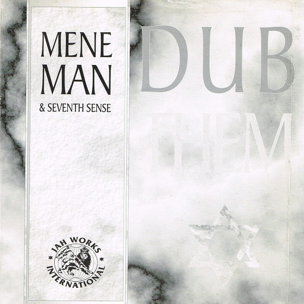 Mene Man & Seventh Sense - Dub Them | Jah Works (JW020S)