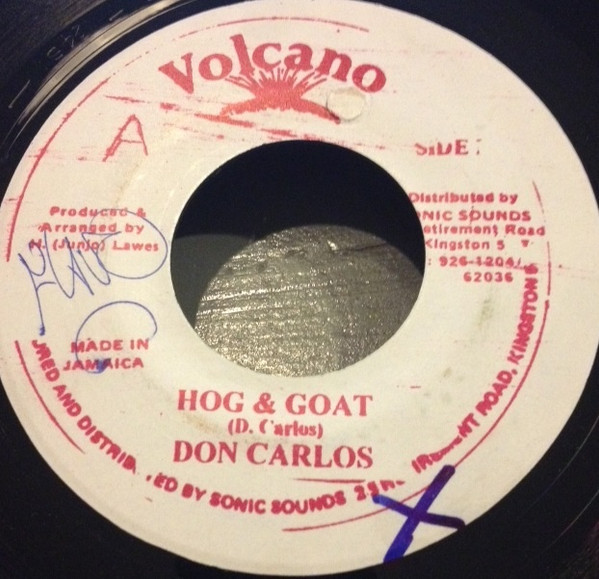 Don Carlos / Wailing Souls - Hog & Goat / Water House Rock | Volcano (none)