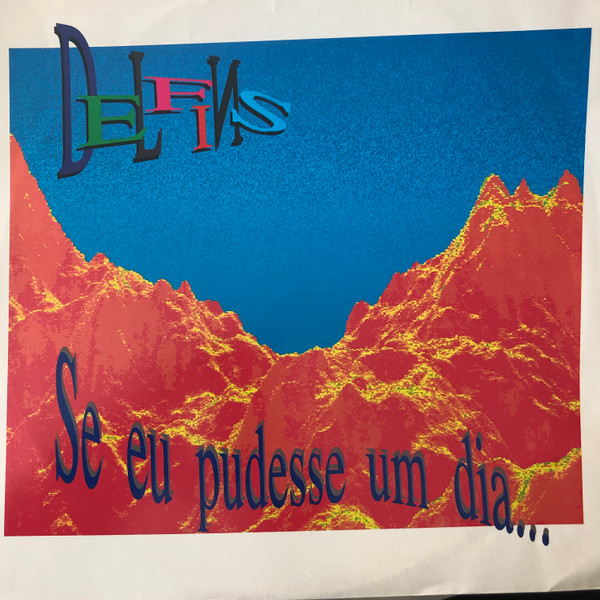 Delfins - Se Eu Pudesse Um Dia | EMI (PT10061) - main