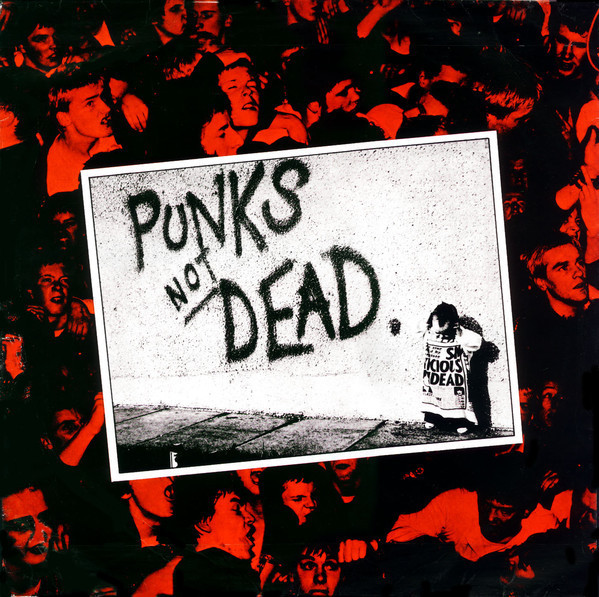 The Exploited - Punks Not Dead | Secret Records (SEC 1) - main