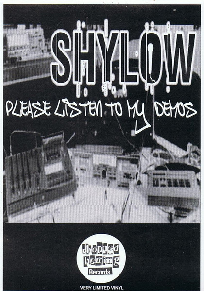 Shylow - Please Listen To My Demos | Chopped Herring Records (CH5HYLOW1) - 3 Shylow - Please Listen To My Demos | Chopped Herring Records (CH5HYLOW1) - 3