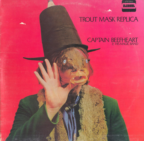 Captain Beefheart & The Magic Band - Trout Mask Replica | Straight (STS 1053)