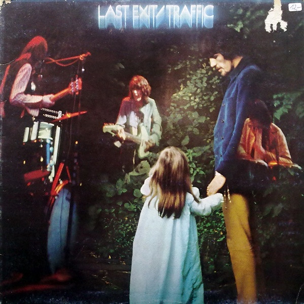 Traffic - Last Exit | Island Records (ILPS 19097) - main Traffic - Last Exit | Island Records (ILPS 19097) - main