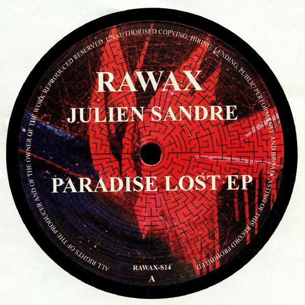 Julien Sandre - Paradise Lost EP | Rawax (RAWAX-S14)
