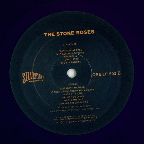 The Stone Roses - The Stone Roses | Silvertone Records (ORE LP 502) - 3 The Stone Roses - The Stone Roses | Silvertone Records (ORE LP 502) - 3