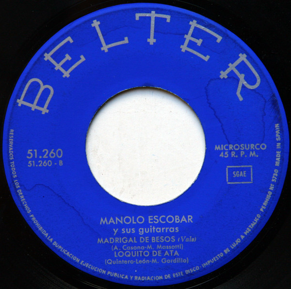 Manolo Escobar - Rosa Malena / Perdónala, Señor / Madrigal De Besos / Loquito De Atá | Belter (51.260) - 4