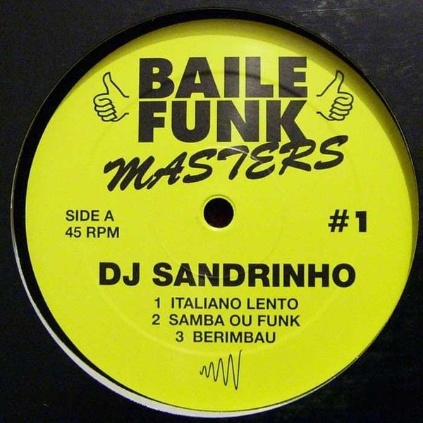 DJ Sandrinho - Baile Funk Masters #1 | Man Recordings (MAN 011) - main