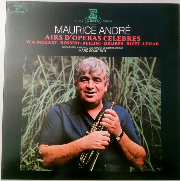 Maurice André - Airs D'Opéras Célèbres | Erato (STU 71132) - main