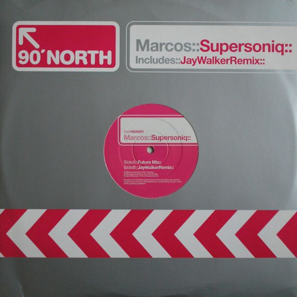 Marcos - Supersoniq | 90 Degrees North (NDN001) - main