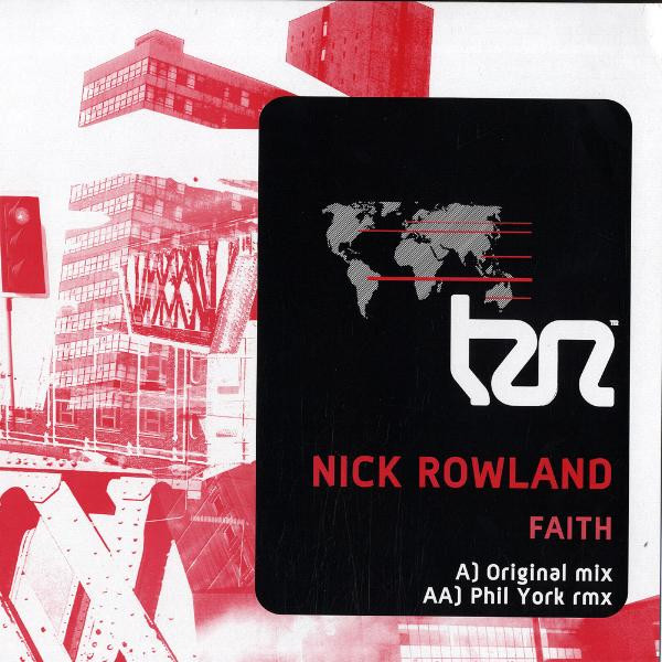 Nick Rowland - Faith | Tranzlation (TRANZLATION 002)