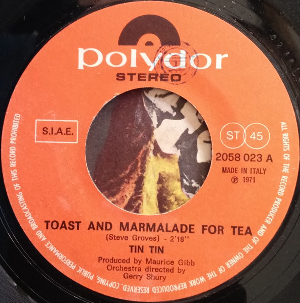 Tin Tin - Toast And Marmalade For Tea | Polydor (2058 023) - 3