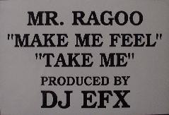 Mr. Ragoo - Take Me / Make Me Feel | Groove On (GO-1) - 3