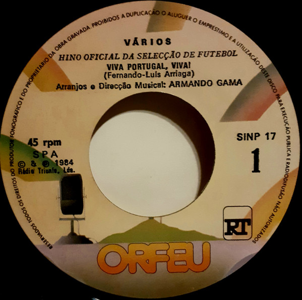 Various - Viva Portugal, Viva! (Hino Oficial Da Selecção Nacional De Futebol '84) | Orfeu (SINP 17) - 3