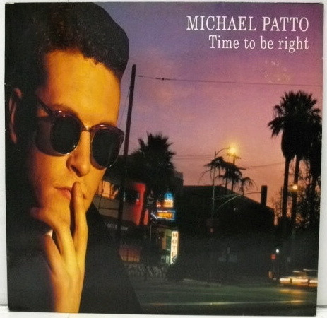 Mike Patto - Time To Be Right | Imagine Records (ZL 74976) - main