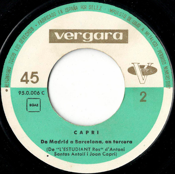 Joan Capri - De Madrid A Barcelona En Tercera / L'Inventor | Vergara (95.0.006 C) - 4