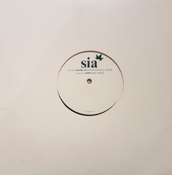 Sia - Breathe Me / Numb | Go! Beat (10 GOB 60)