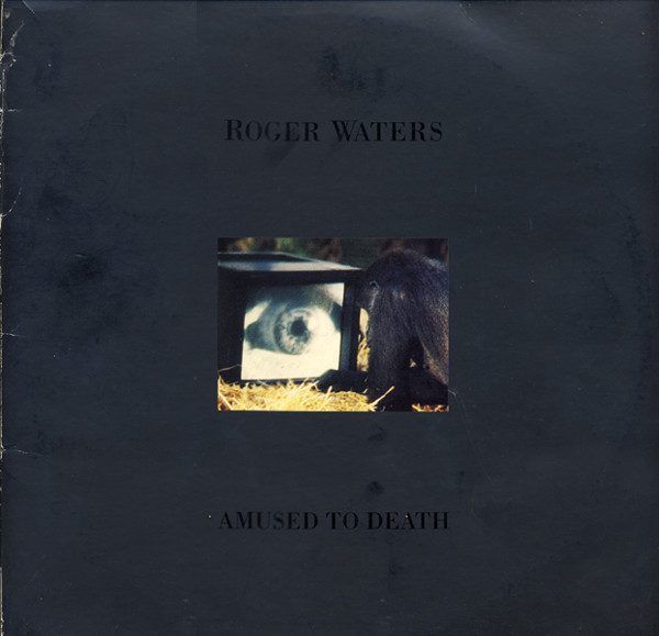Roger Waters - Amused To Death | Columbia (468761 0) - main