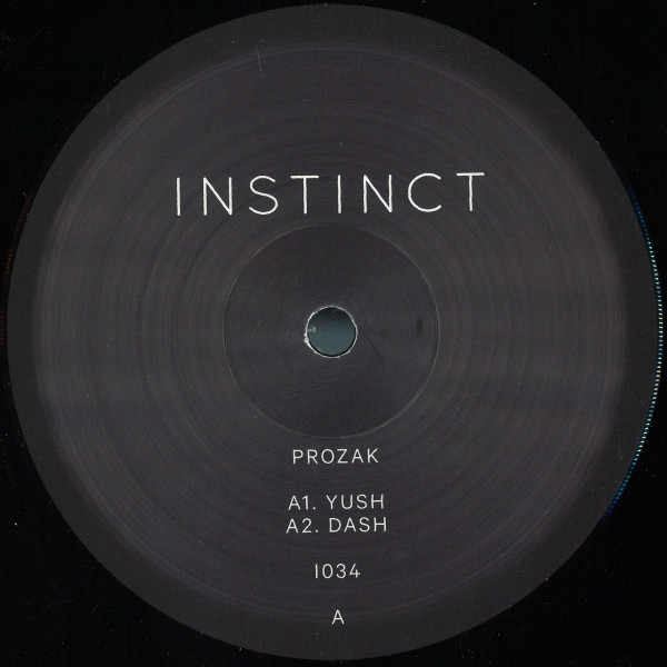 Prozak - Yush | Instinct (INSTINCT34)
