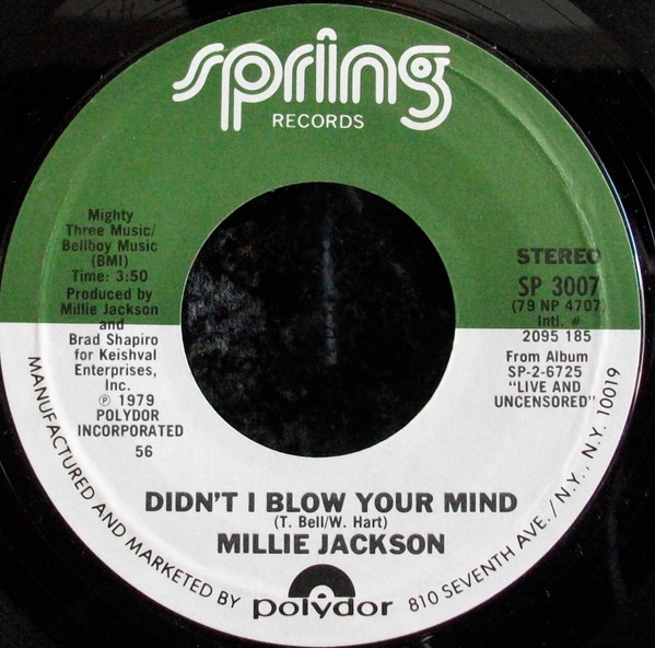 Millie Jackson - Didn't I Blow Your Mind | Spring Records (SP 3007)