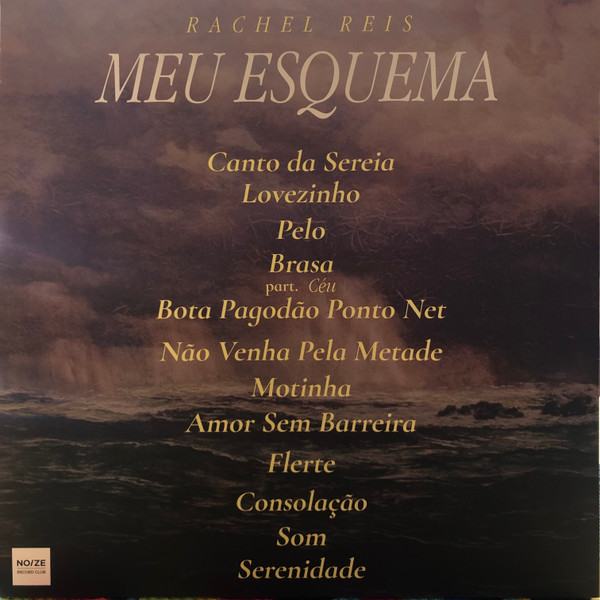 Rachel Reis - Meu Esquema | Noize Record Club (NRC071) - 2