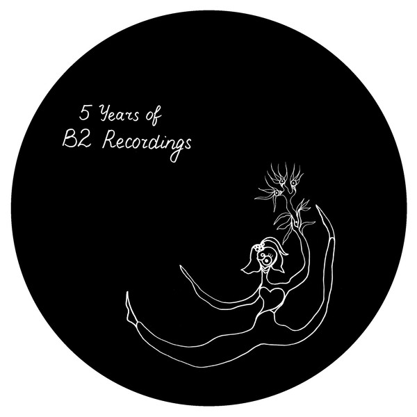 Brawther , Bengoa , Lex Athens , Locke , Zaq - 5 YEARS OF B2 RECORDINGS | B2 Recordings (B2R015)