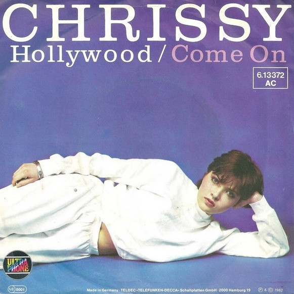 Chrissy - Hollywood / Come On | Ultraphone (6.13 372)