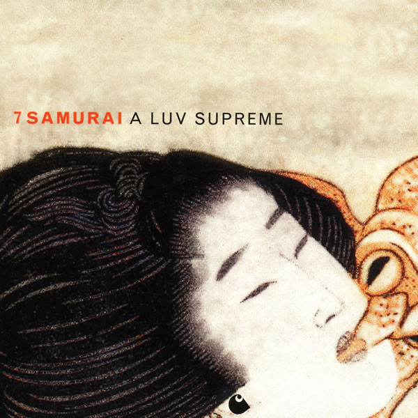 7 Samurai - A Luv Supreme | Not On Label (none)