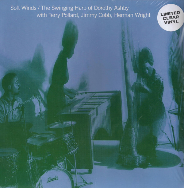 Dorothy Ashby - Soft Winds / The Swinging Harp Of Dorothy Ashby | Sowing Records (SOW013)