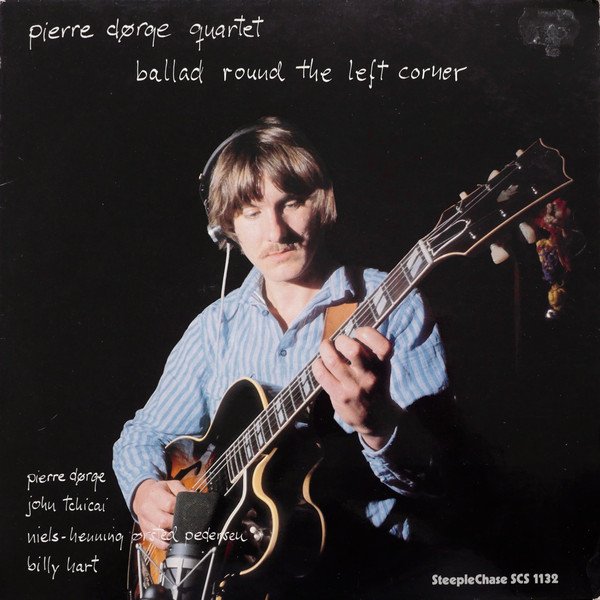 Pierre Dørge Quartet - Ballad Round The Left Corner | SteepleChase (SCS 1132) - main Pierre Dørge Quartet - Ballad Round The Left Corner | SteepleChase (SCS 1132) - main