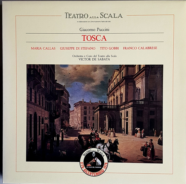 Giacomo Puccini / Maria Callas , Giuseppe Di Stefano , Tito Gobbi , Franco Calabrese , Orchestra Del Teatro Alla Scala E Coro Del Teatro Alla Scala , Victor De Sabata - Tosca | La Voce Del Padrone (3C 163-00410/11)