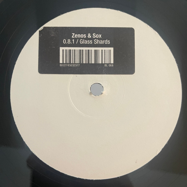 Zenos & Sox - 0.8.1 / Glass Shards | Bustin' Loose Recordings (BL 068) - main