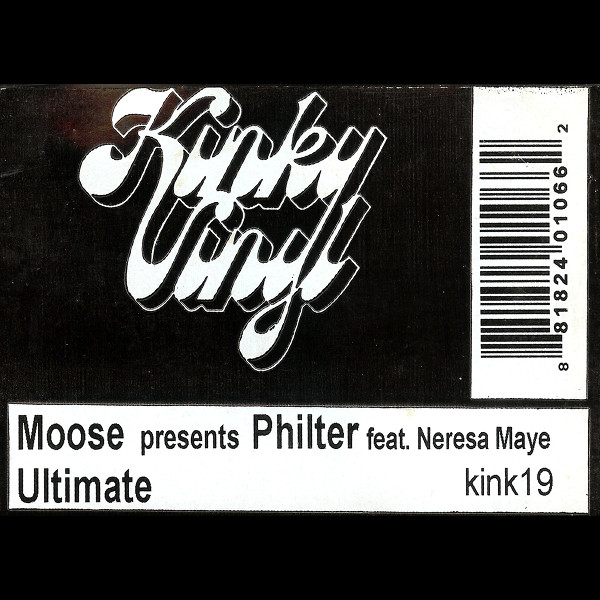 Philter Feat. Neresa Maye - Ultimate | Kinky Vinyl (KINK 19)