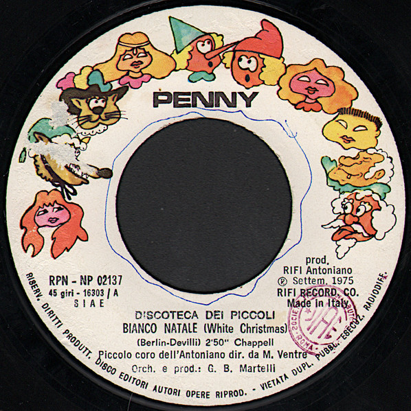Piccolo Coro Dell'Antoniano - Bianco Natale = White Christmas | Penny (RPN-NP 02137) - 2