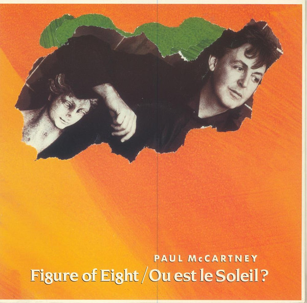 Paul McCartney - Figure Of Eight / Ou Est Le Soleil? | Parlophone (12RX 6235) - main