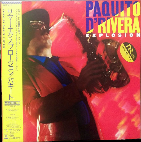Paquito D'Rivera - Explosion | CBS/Sony (28AP 3172) - 2