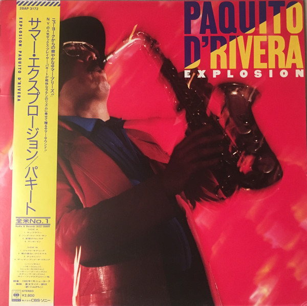 Paquito D'Rivera - Explosion | CBS/Sony (28AP 3172)